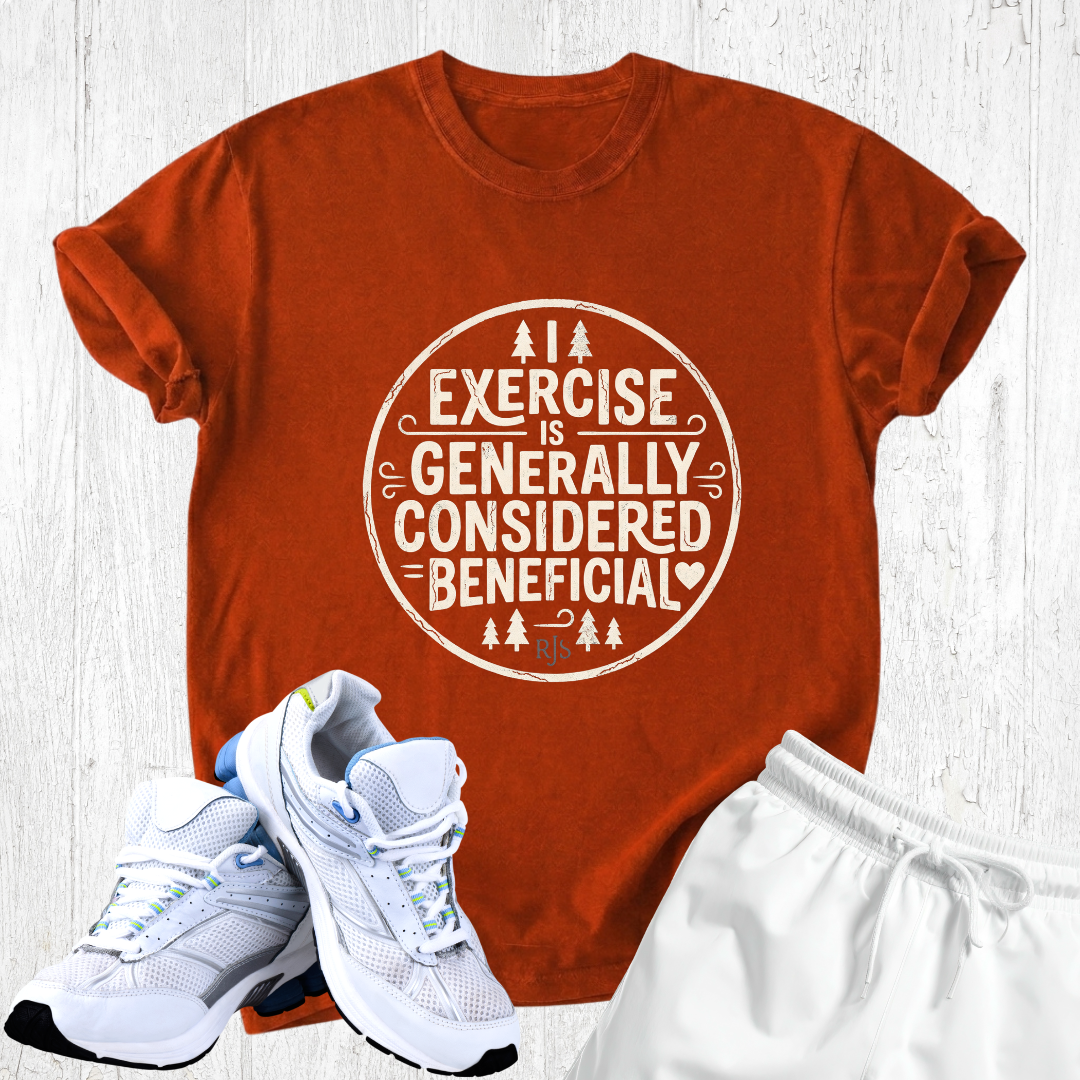 Exercice is generally considered beneficial