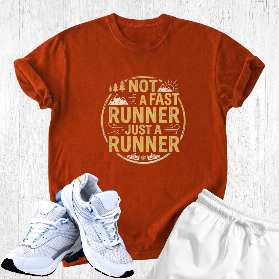 Not a fast runner just a runner