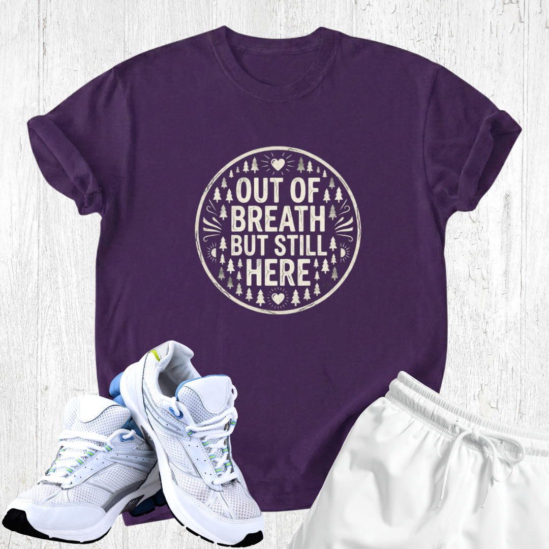 Out of breath but still here