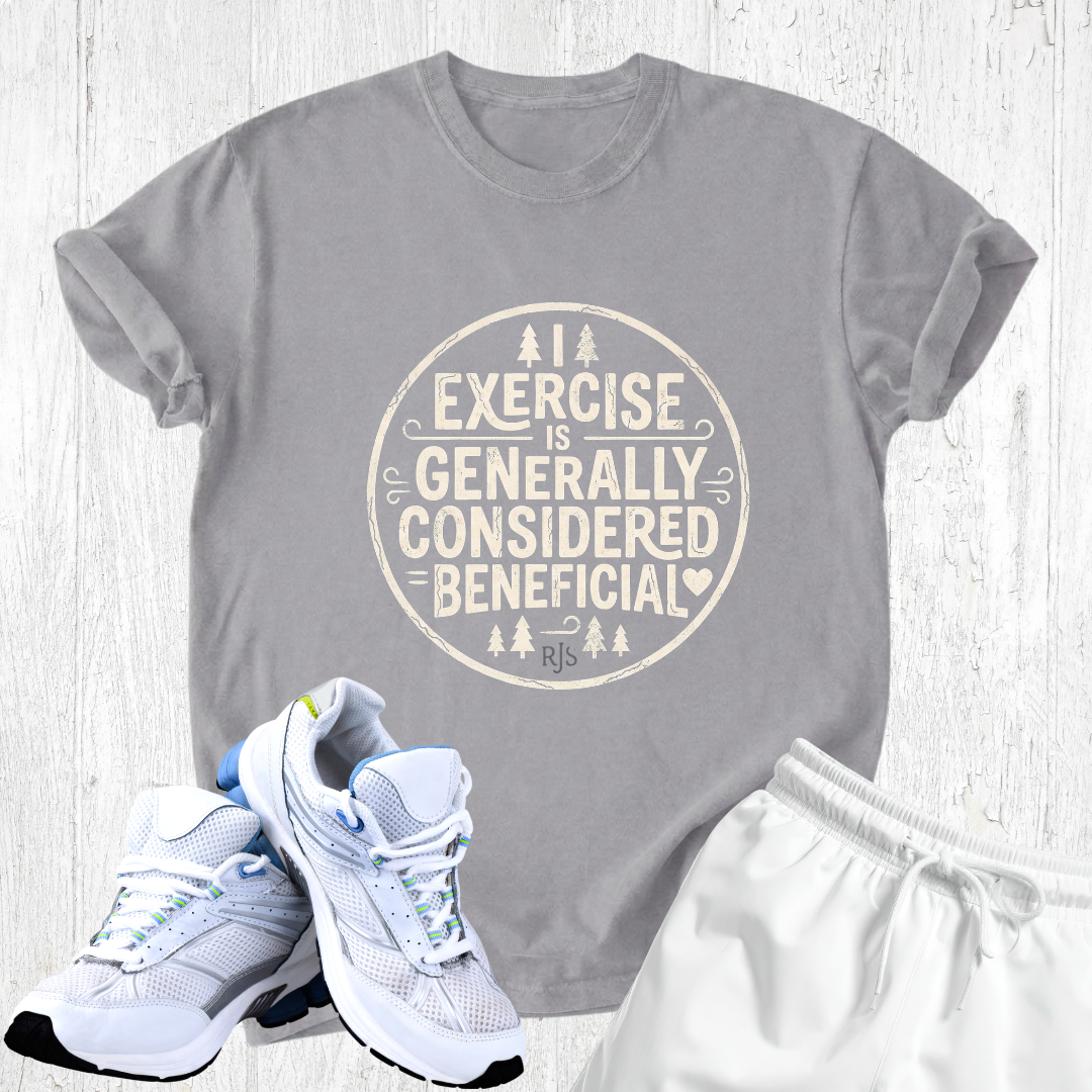 Exercice is generally considered beneficial