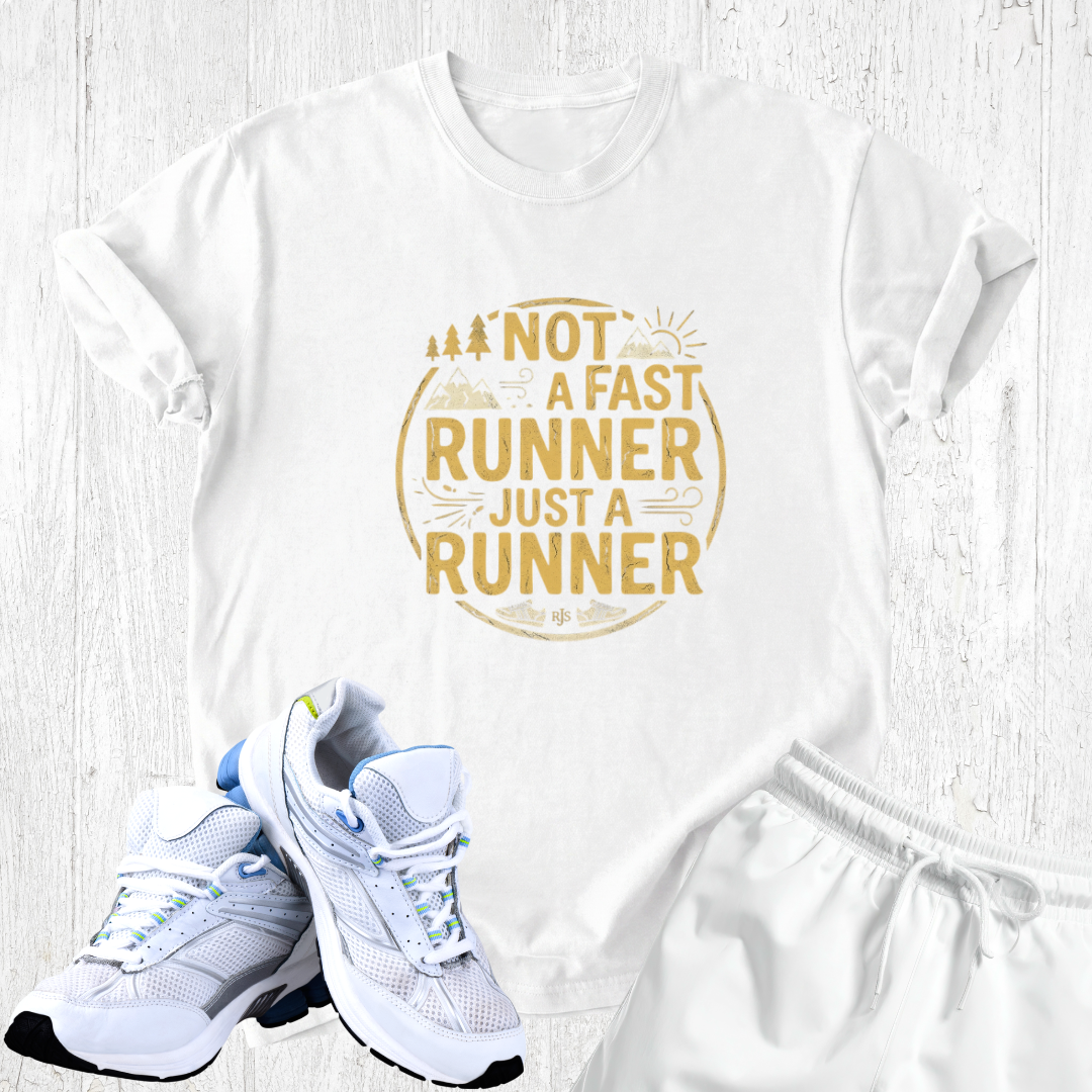 Not a fast runner just a runner