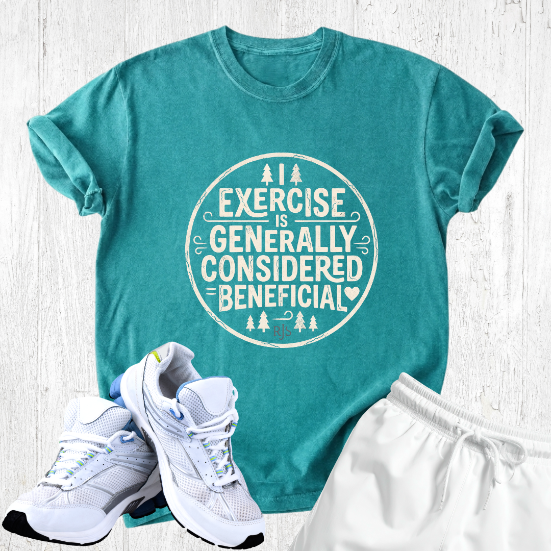 Exercice is generally considered beneficial