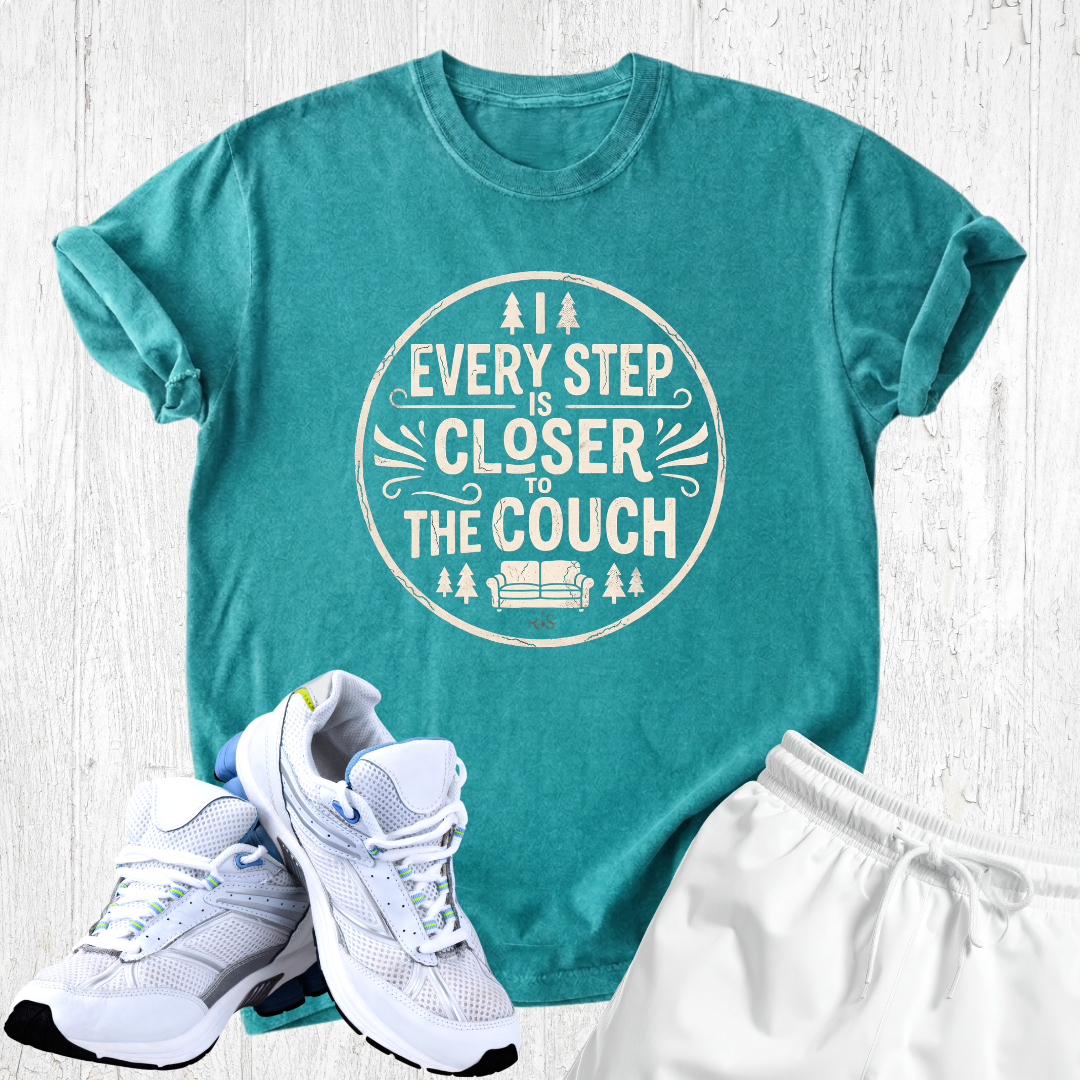 Every Step Closer to the couch