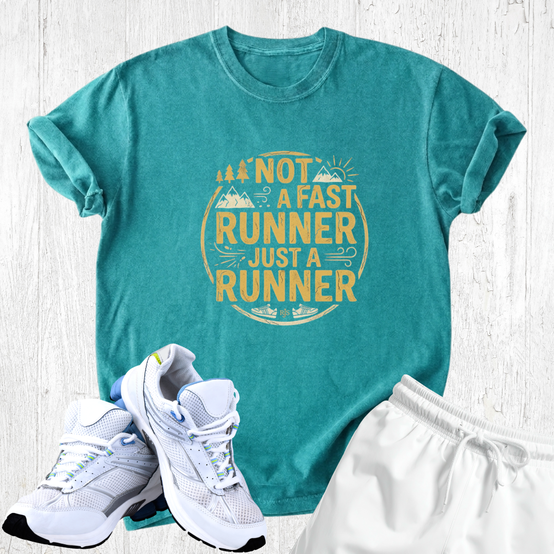 Not a fast runner just a runner