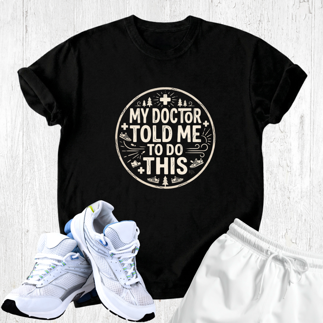 My doctor told me to do this