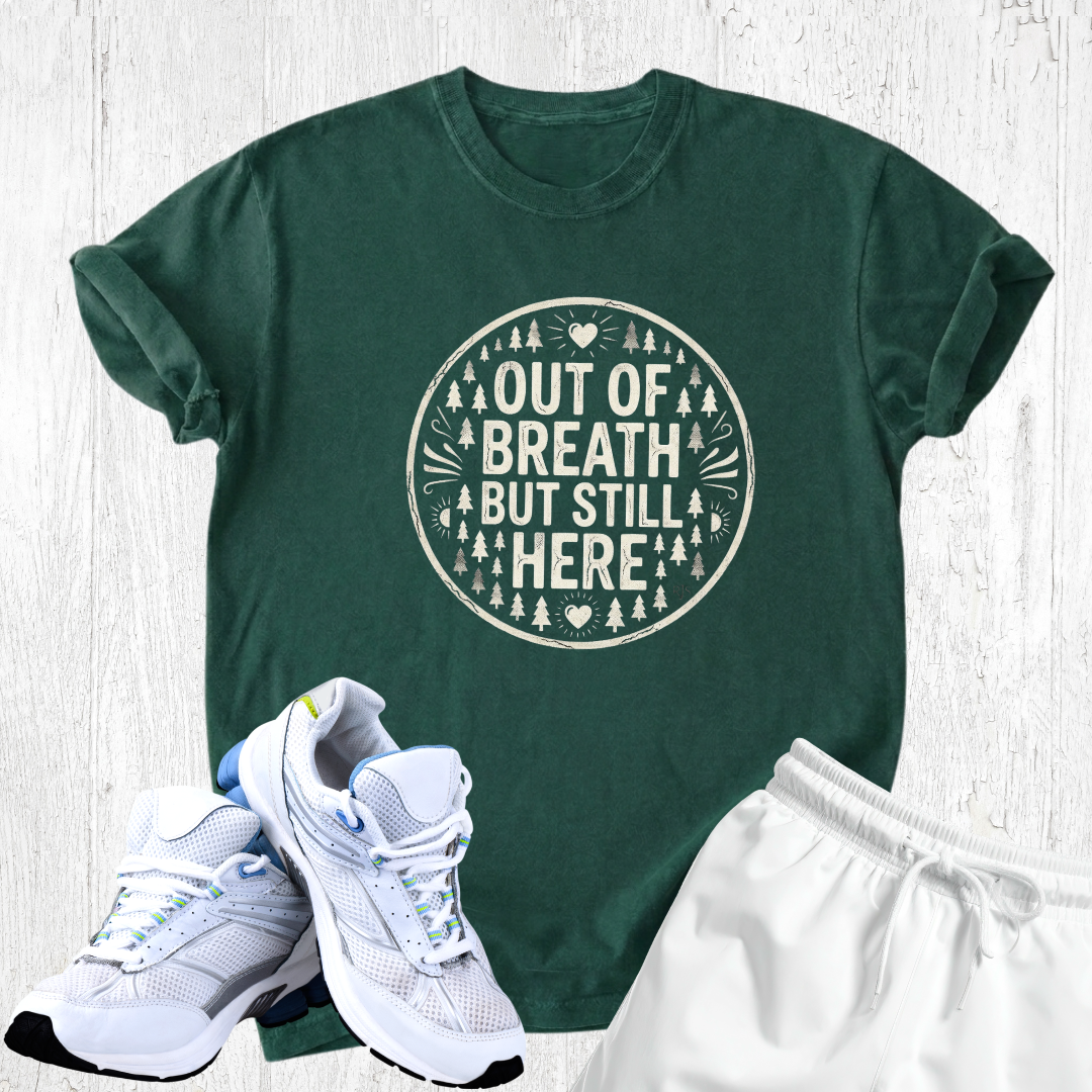 Out of breath but still here