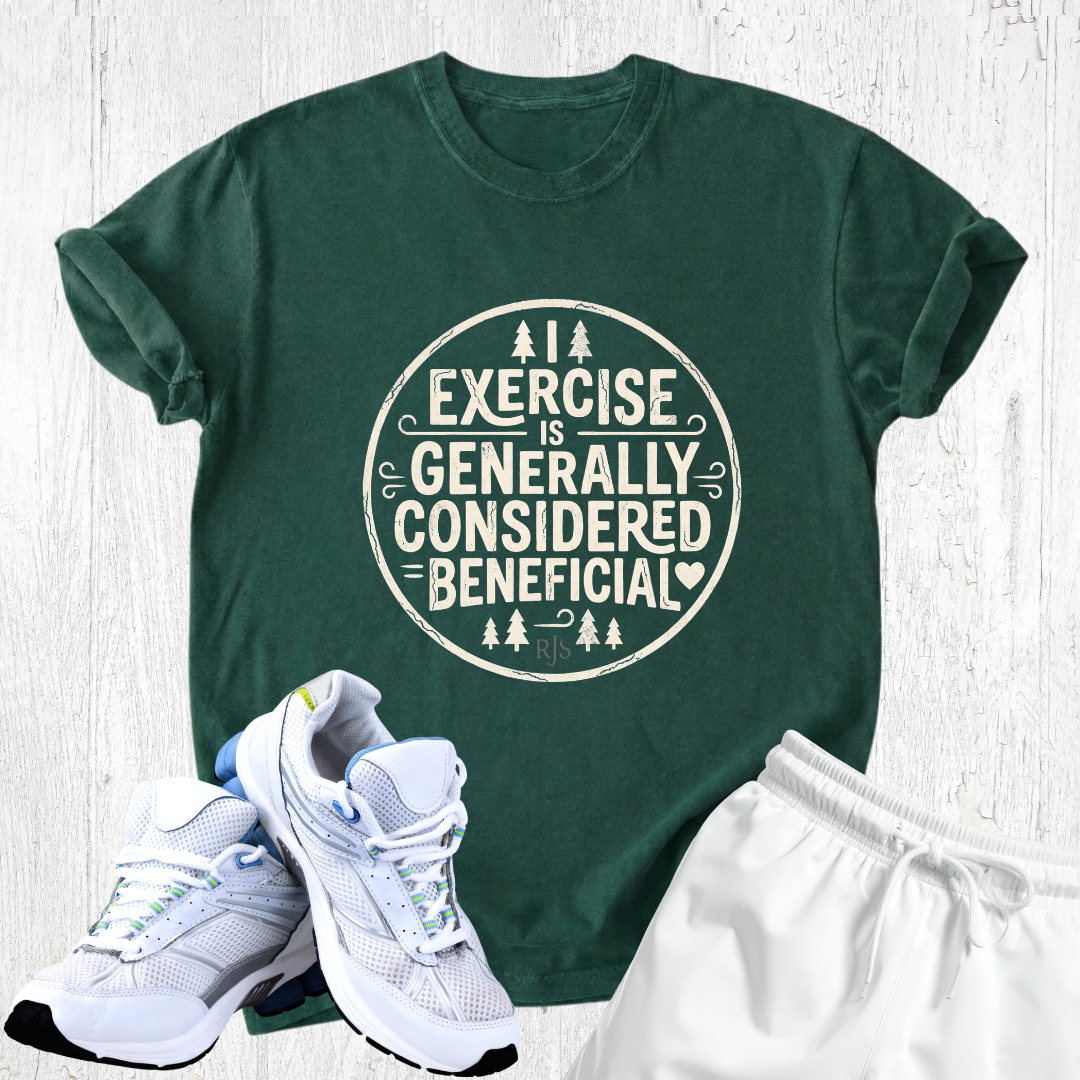 Exercice is generally considered beneficial