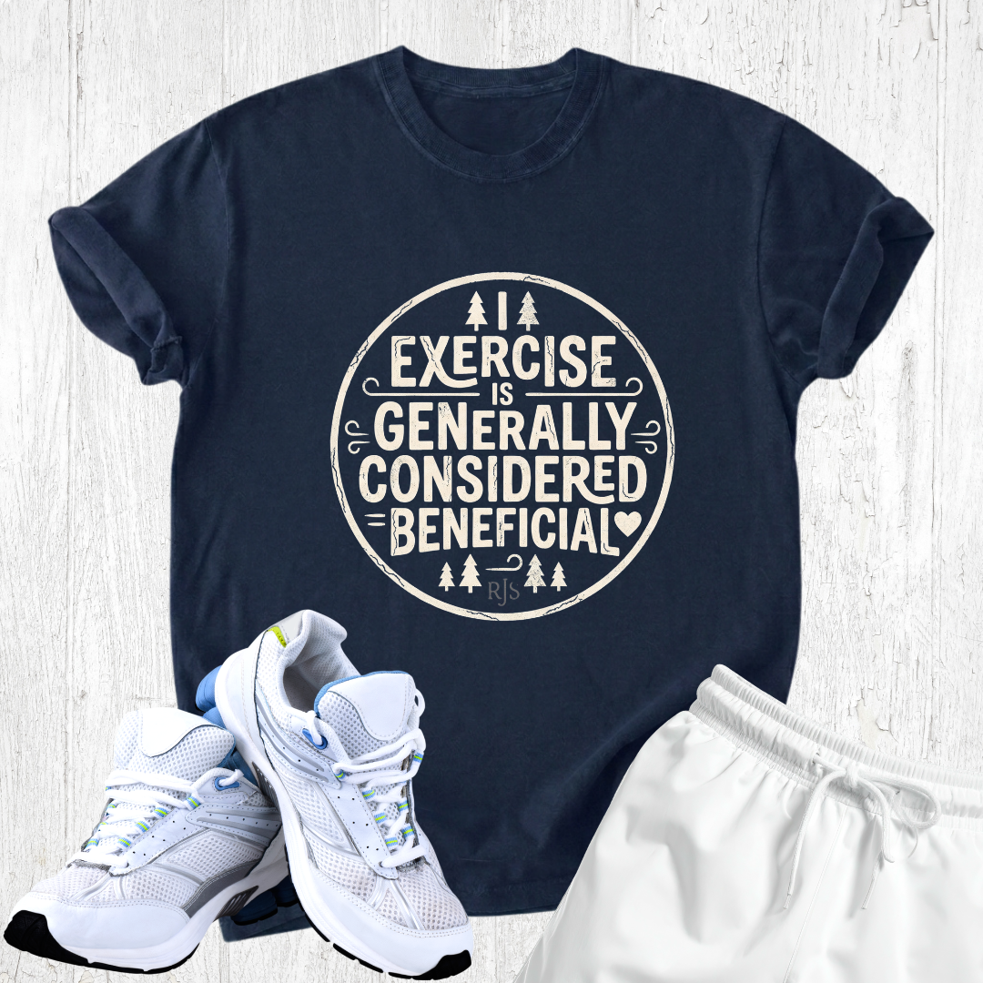Exercice is generally considered beneficial