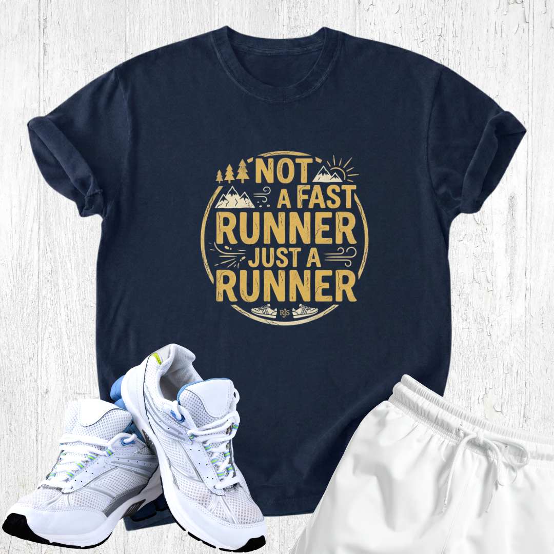 Not a fast runner just a runner